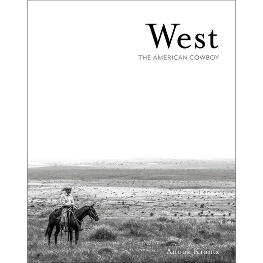 West : The American Cowboy