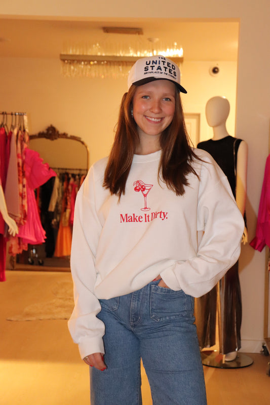 Martini Make it Dirty Sweatshirt