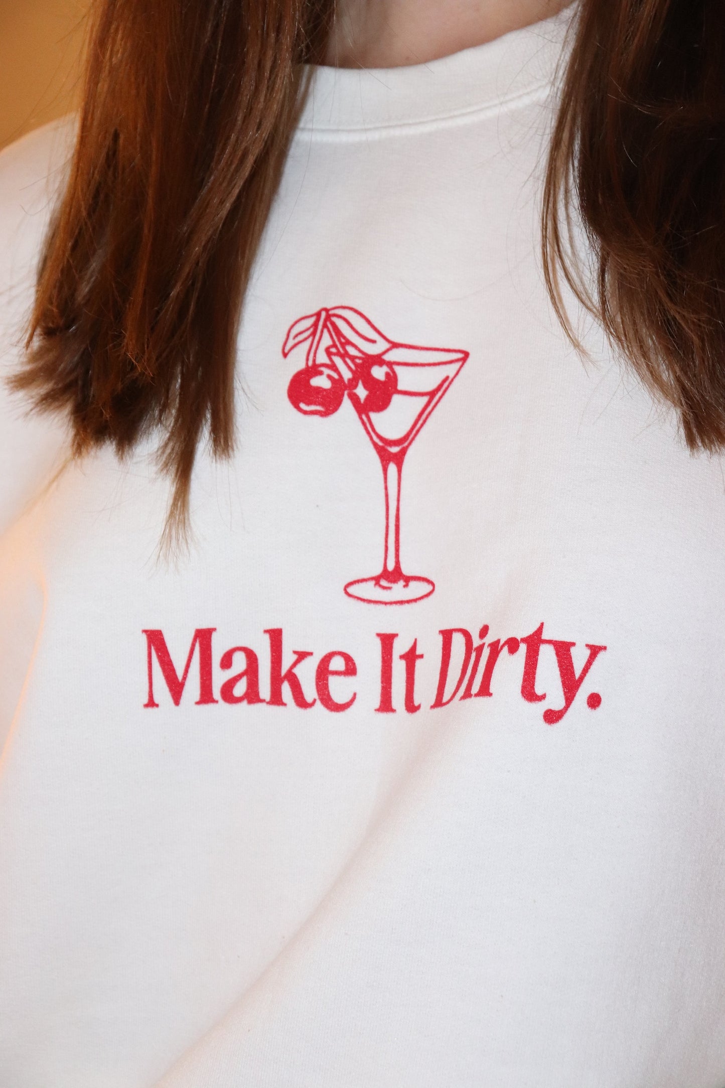Martini Make it Dirty Sweatshirt