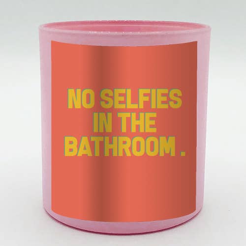 Scented Candles, No Selfies By Pink + Pip