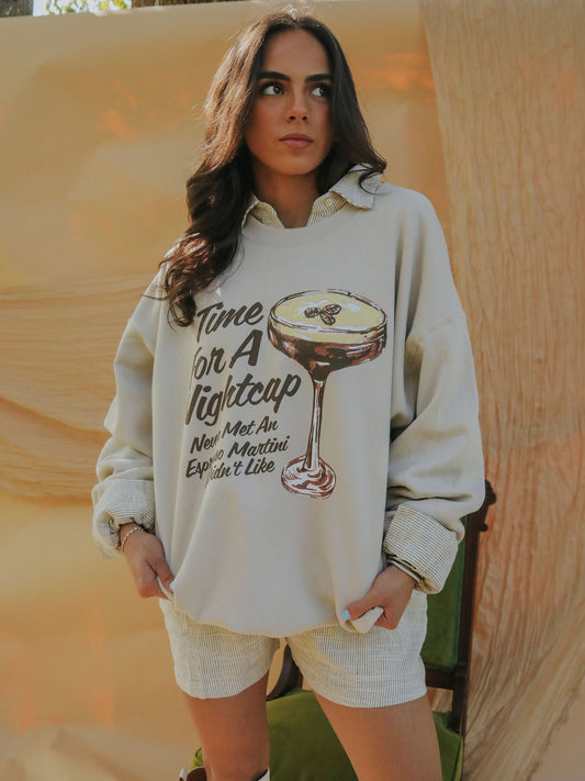 TIME FOR A NIGHTCAP SWEATSHIRT