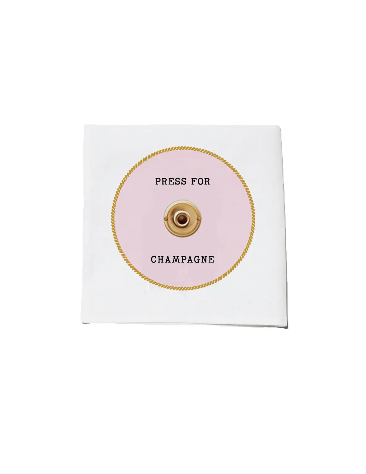 Press for Champagne - Cocktail Napkins - Set of 4