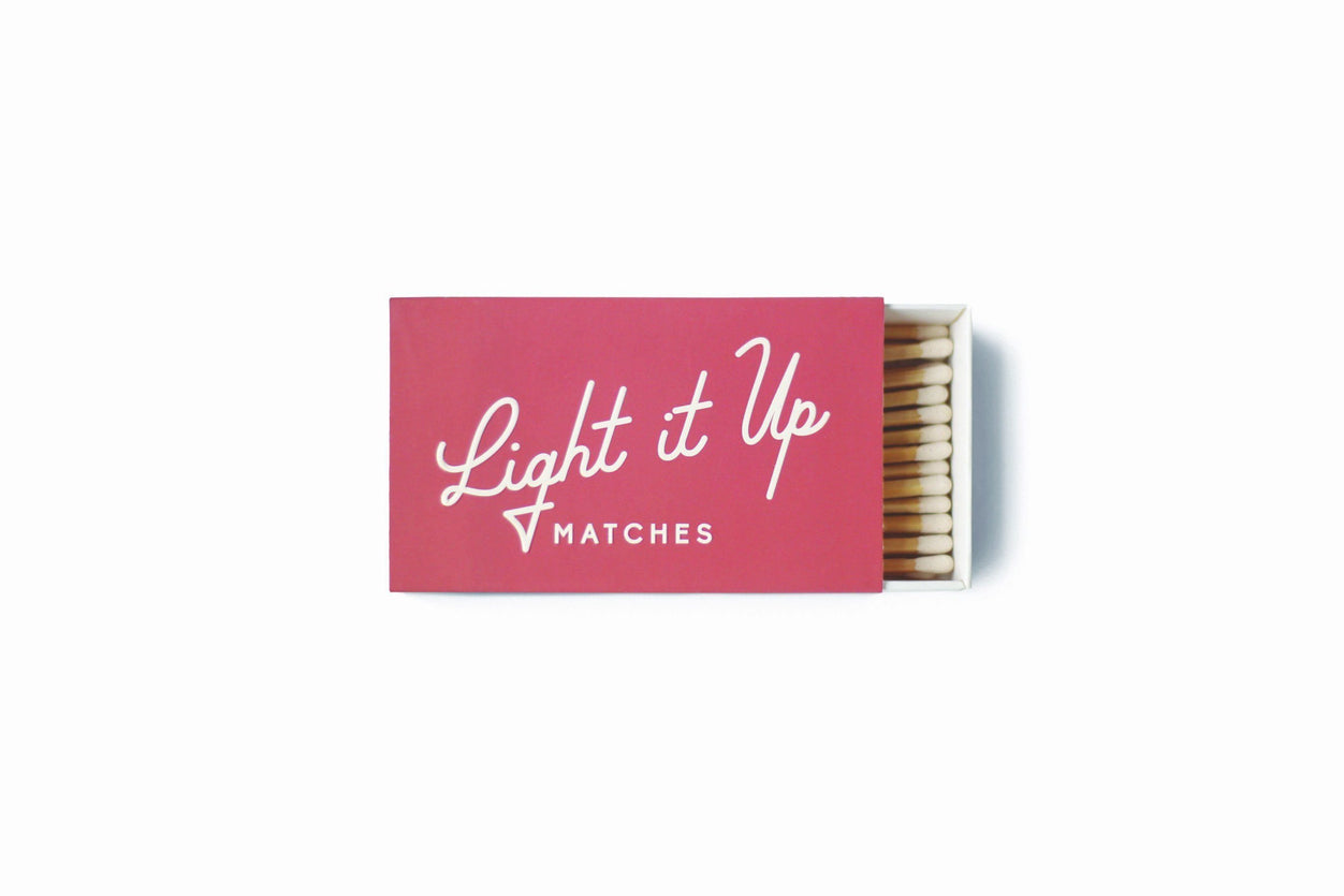 Matches - "Light it Up"