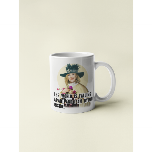 Moira Rose - The World Is Falling Apart Schitt's Creek Coffee Mu