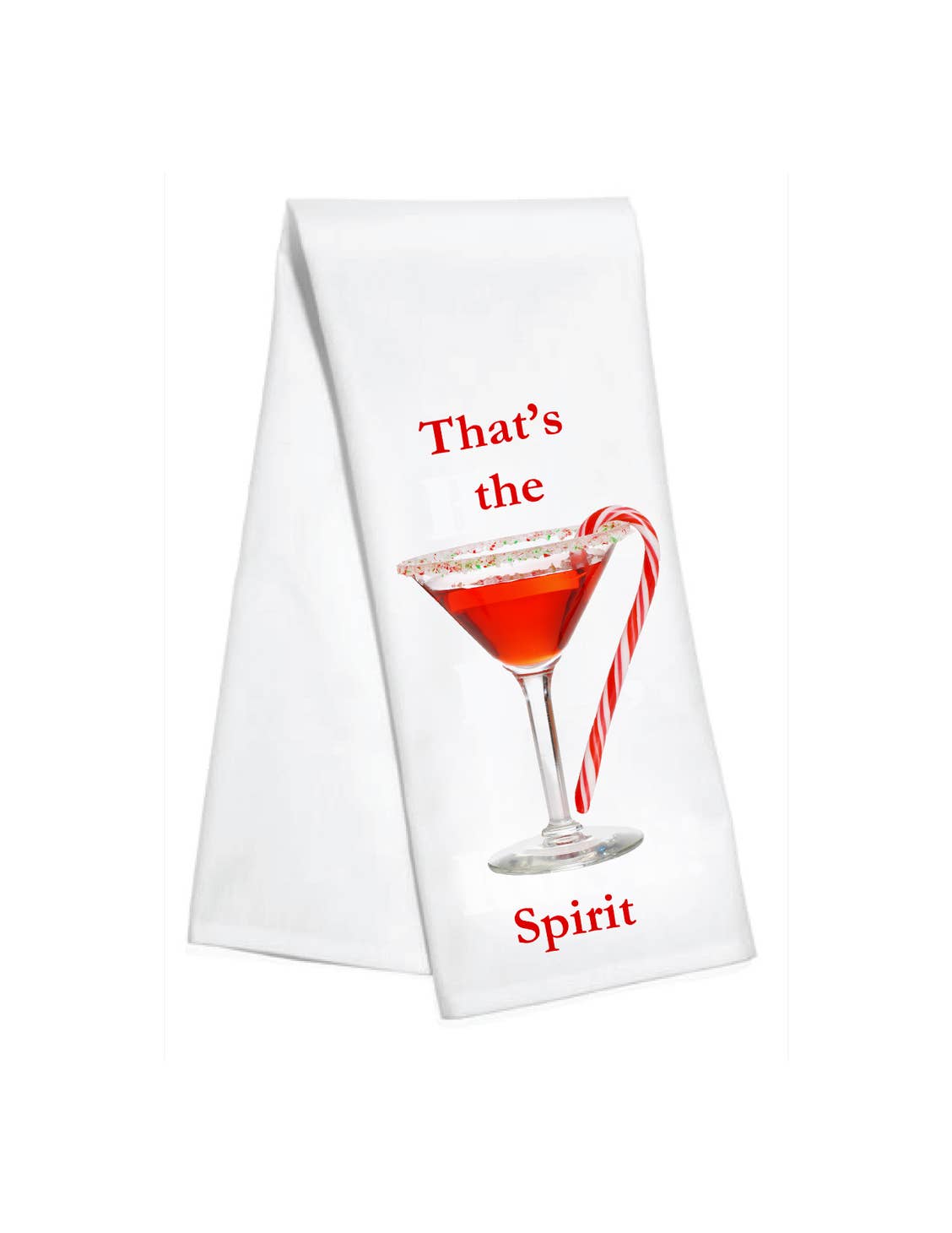 Christmas Kitchen Towel - That's the Spirit