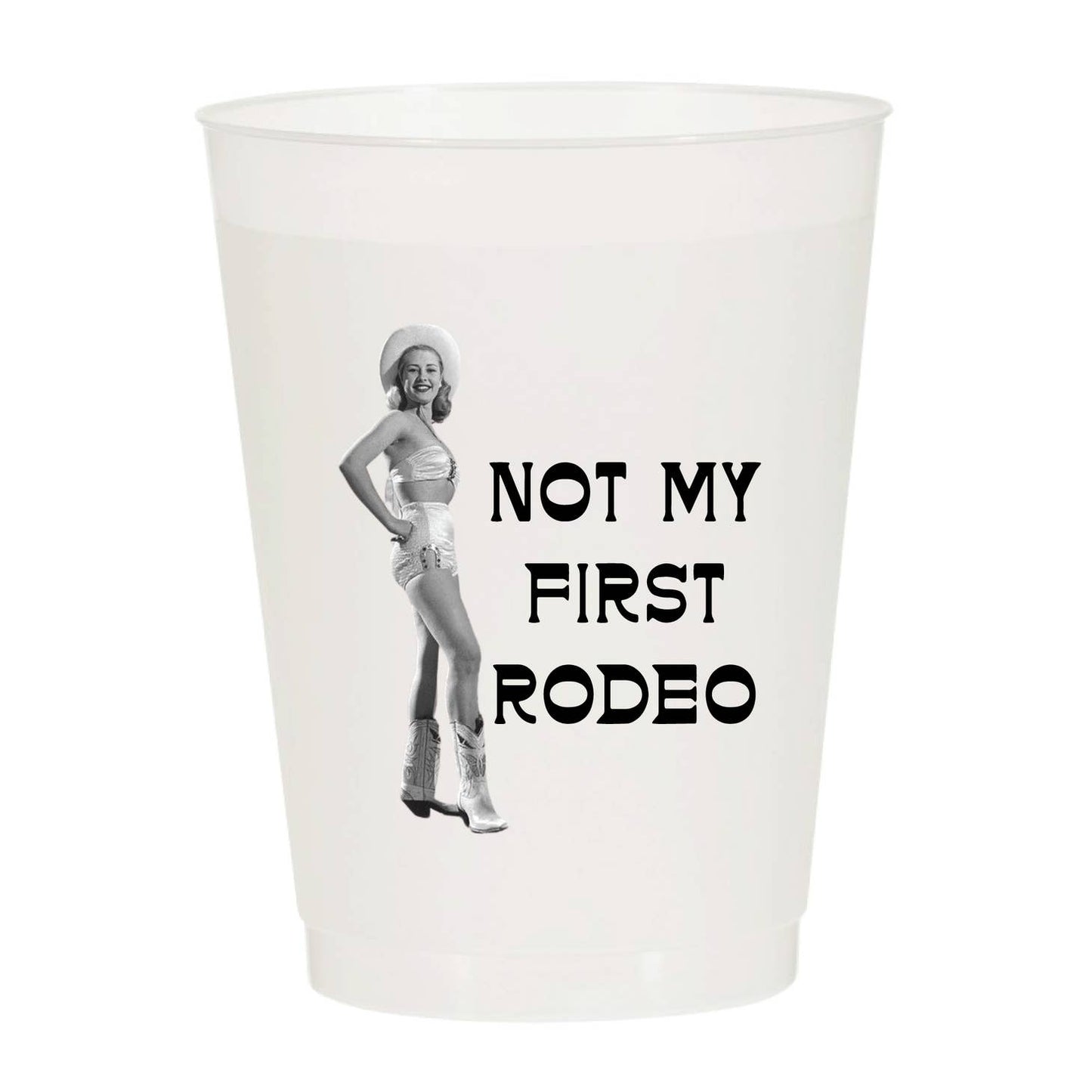 Not My First Rodeo - Set of 10 Reusable Cups
