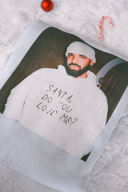 SANTA DO YOU LOVE ME PULLOVER