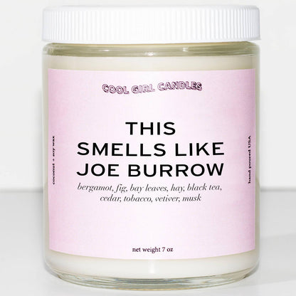 the Original Smells Like Joe Burrow Scented Candle
