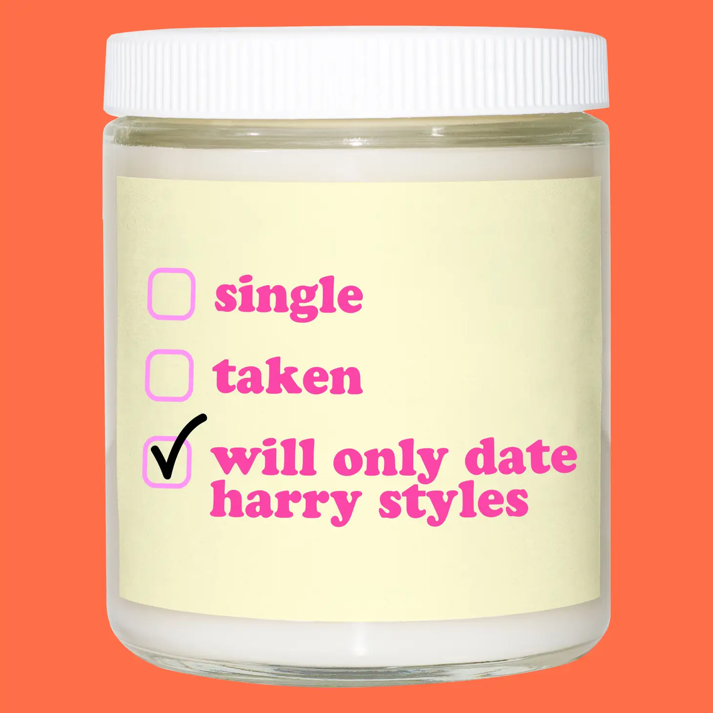 Single, Taken, Will Only Date Harry Styles Candle