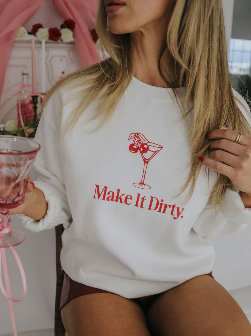 Martini Make it Dirty Sweatshirt