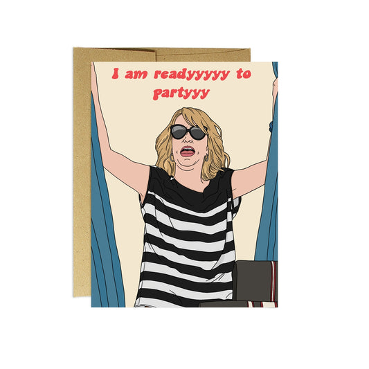 Bridesmaids Ready to Party Birthday Card