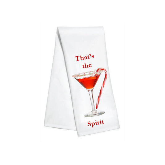 Kitchen Towel- THAT'S THE SPIRIT