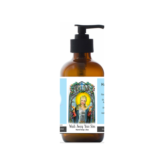 Wash Away Your Sins - Dolly Parton Liquid Hand Soap - 8oz